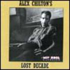 Alex Chilton - Alex Chilton's Lost Decade [CD2] CD2