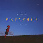 Alex Grant - Metaphor