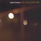 Alex Levin Trio - Night and Distance
