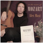 Alex Masi - In The Name Of Mozart