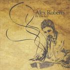 Alex Roberts - By The Ley