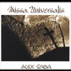 Alex Saba - Missa Universalis