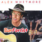 Alex Whitmore - The Bar Farcist