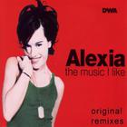 Alexia - The Music I Like (CDS)
