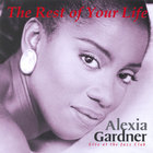 Alexia Gardner - The Rest Of Your Life