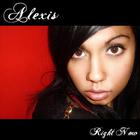 Alexis - Right Now