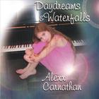 Daydreams and Waterfalls - produced by Michael Allen Harrison
