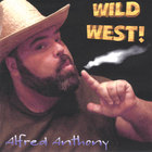 Alfred Anthony - Wild West