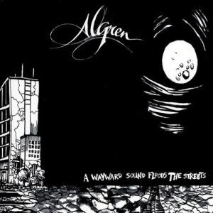 A Wayward Sound Floods The Streets