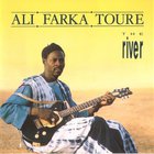 Ali Farka Toure - The River