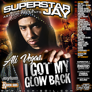 I Got My Glow Back (Hosted By Superstar Jay) (Bootleg)
