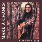 Alice Di Micele - Make A Change