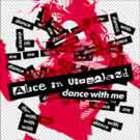 Alice In Videoland - Dance With Me (Cds)