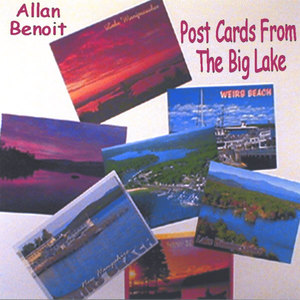 Post Cards From The Big Lake