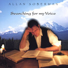 Allan Soberman - Searching for My Voice