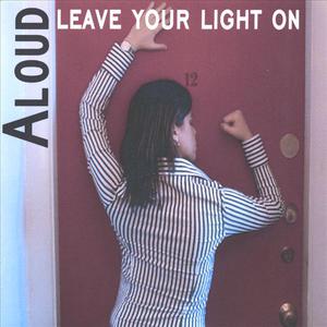 Leave Your Light On
