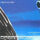 Alphaville - Dreamscape 1