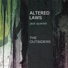 Altered Laws - The Outsiders