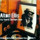 Alton Ellis - My Time Is The Right Time (1966-71)