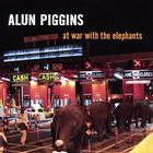 Alun Piggins - At War with the Elephants