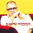 Alvaro Moreno - Vivo Por Ti