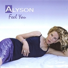 Alyson - Feel You