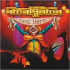 Amalgama - Last Hero