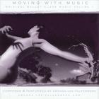 Moving with Music Volume 1