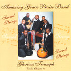 Amazing Grace Praise Band - Glorious Triumph