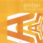 Amber - This Is Your Night (Maxi)