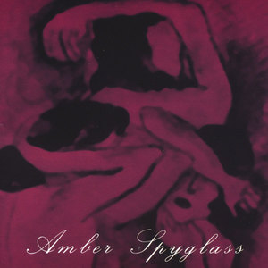 Amber Spyglass EP