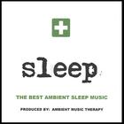 Ambient Music Therapy - Sleep: Ambient Sleep Therapy 2