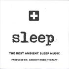 Ambient Music Therapy - Sleep: Ambient Sleep Therapy 7