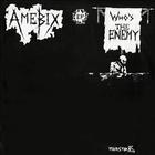 Amebix - Who's The Enemy (Single)
