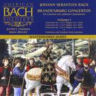 American Bach Soloists - Bach: Brandenburg Concertos 1-3