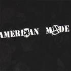 Amerikan Made - Self Titled Full Length