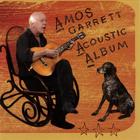 Amos Garrett - Acoustic Album
