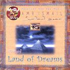 Amr Ismail - Land Of Dream