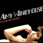 Amy Winehouse - You Know I'm No Good (CDS)