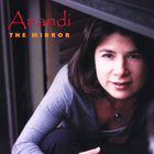 Anandi - The Mirror