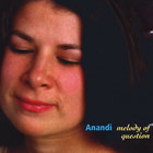 Anandi - Melody of Question