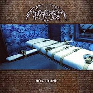 Moribund