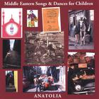 Middle Eastern Songs & Dances for Children
