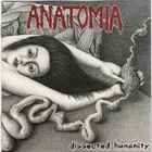 Anatomia - Dissected Humanity
