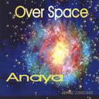 Anaya - Overspace