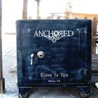 ANCHORED - Listen To This