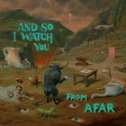 And So I Watch You From Afar CD1