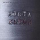 Anders Nilsson's AORTA - Blood