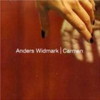 Anders Widmark - Carmen