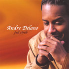 Andre Delano - Full Circle